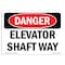 Signmission Safety Sign, OSHA Danger, 3.5" Height, Elevator Shaft Way, Landscape OS-DS-D-35-L-1202 - alternate 1